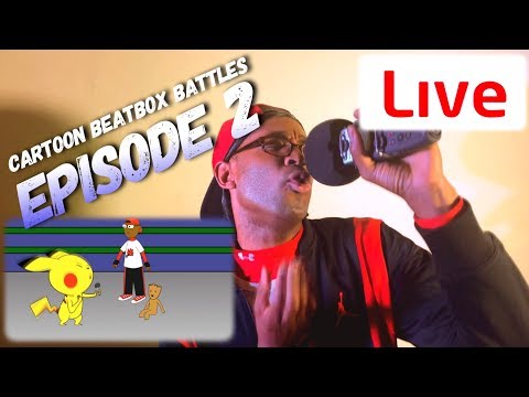 Cartoon Beatbox Battles Live - Episode 2