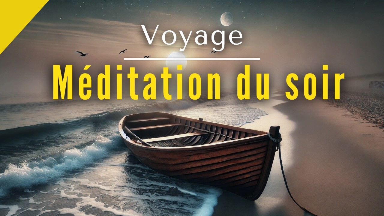 Méditation Guidée du Soir | Sommeil Profond |Voyage Intérieur