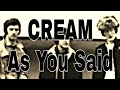 CREAM - As You Said (Lyric Video)