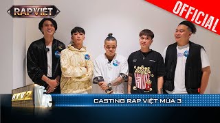 B Ray bị dàn thí sinh liên hoàn dí, Shorty Thang kể cơ duyên với Karik | Casting Rap Việt Mùa 3