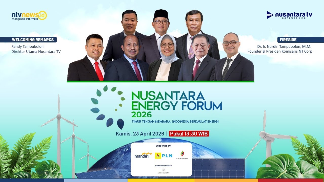 [LIVE] Nusantara Energy Forum 2026 - Timur Tengah Membara, Indonesia Berdaulat Energi | NTV