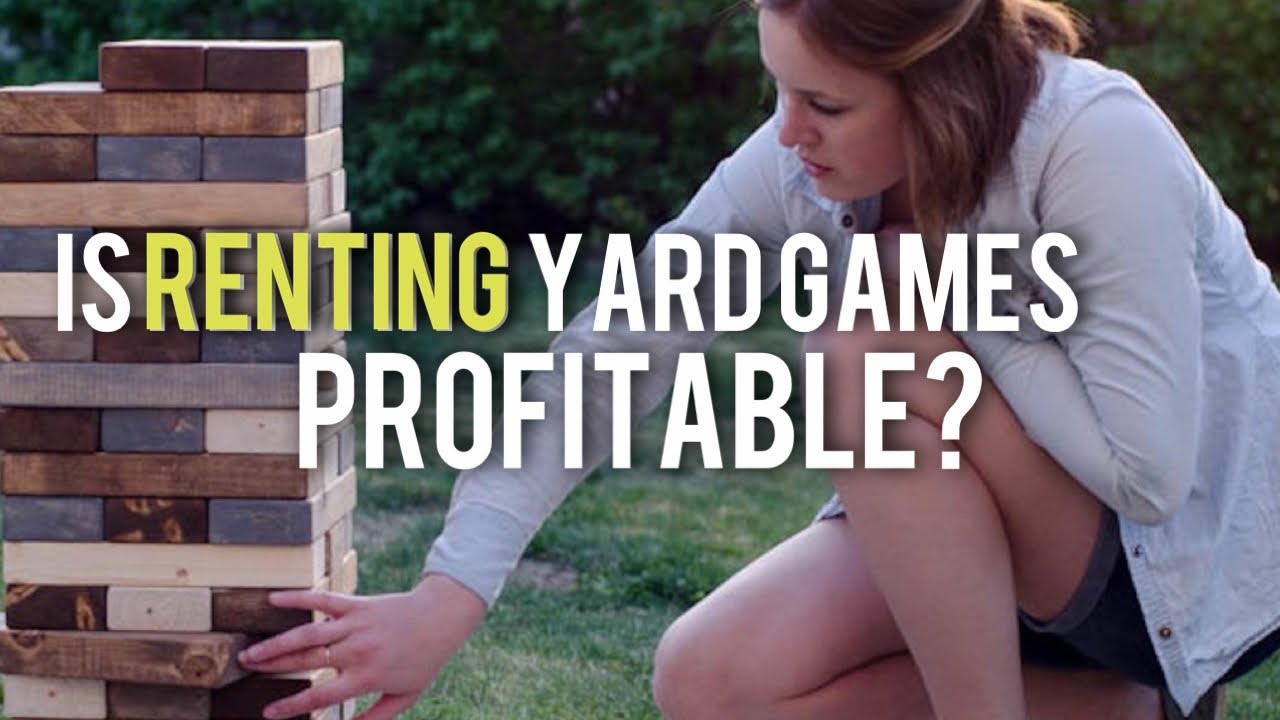 Is Renting Yard Games Profitable?
