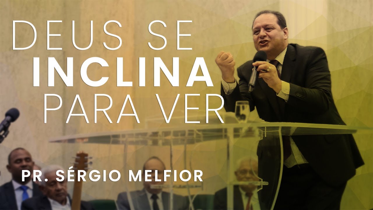 🔴Pregação IEADJO | Pr. Sérgio Melfior - Deus se Inclina Para Ver