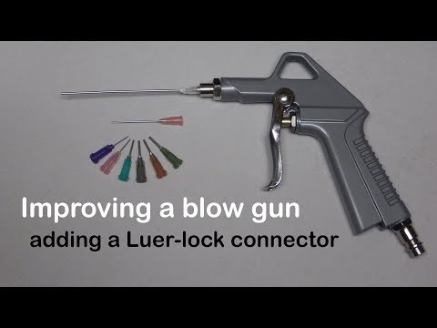 Improving a blow gun with a luer-lock connector