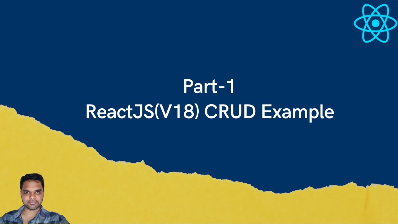 Part-1 | ReactJS(V18) CRUD Example