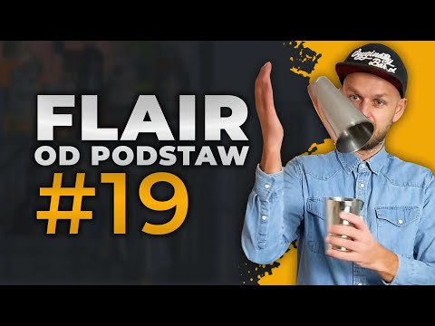Barmańskie Triki Flair od podstaw #019 - poradnik barmana - Flair Bartender Tricks