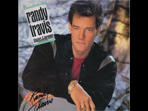 Have a Nice Rest of Your Life - Randy Travis