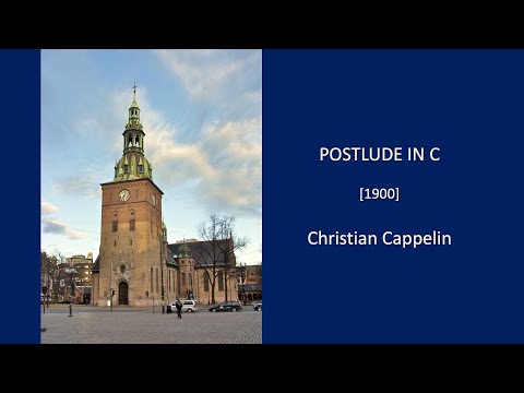 Postlude in C – Christian Cappelen