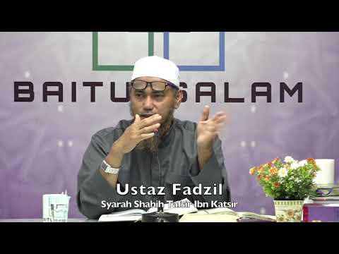 20191030 Ustaz Fadzil : Syarah Shahih Tafsir Ibn Katsir