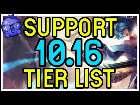 WORLDS PATCH 10.16 SUPPORT TIER LIST - THE BEST SUPPORT CHAMPIONS IN LEAGUE OF LEGENDS