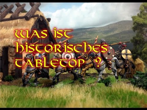 Was ist historisches Tabletop?
