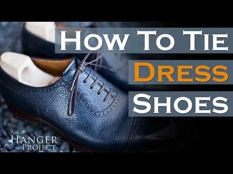 How To Tie Dress Shoes | Parisian Knot Method Video