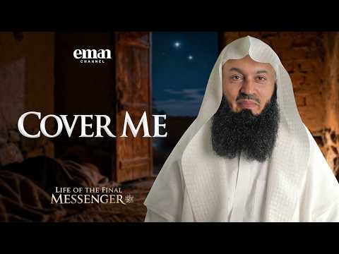 Iqra — When the Heavens Opened | Life of the Final Messenger ﷺ | Ep.6 | Mufti Menk | Ramadan Series