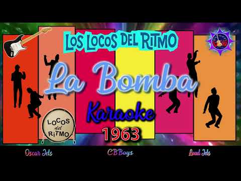 La Bomba - Los locos del ritmo