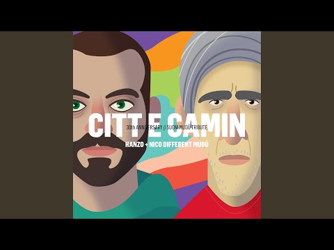 Citt e Camin (feat. Nico Different Mudù) (30th anniversary - Suoni Mudù Tribute)
