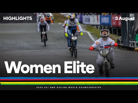 Women Elite Highlights | 2025 UCI BMX Racing World Championships | Tissot
