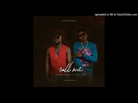 Call me- Johnel Music ft Jae cash ( Official Audio)