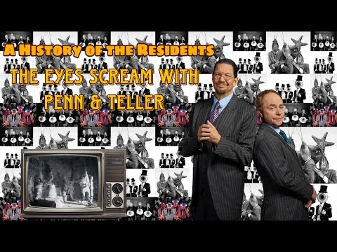 A History of the Residents - The Eyes Scream with Penn & Teller (1080p Upscale)