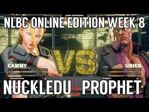 Street Fighter V Tournament - NuckleDu (Cammy) vs Prophet (Urien) @ NLBC Online Edition #8