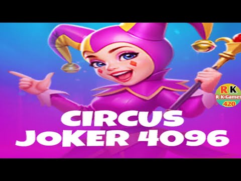 Circus Joker 4096 | Mega Win Today 💎 (18+ only)