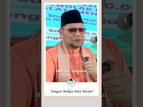 'Jangan Makan Duit Haram'