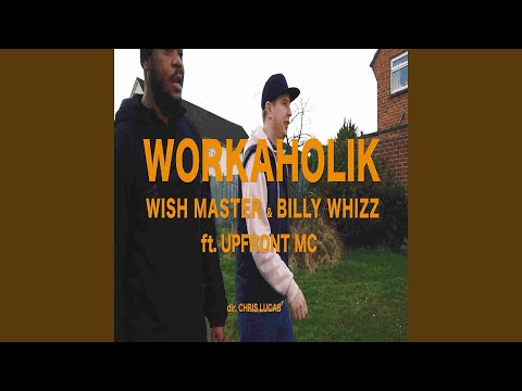 WORKAHOLIK (feat. Upfront mc)