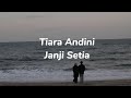 Tiara Andini - Janji Setia (Lyrics)