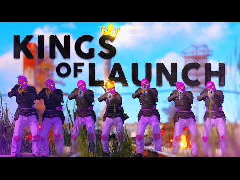 The Kings Of LAUNCH - Vanilla Rust