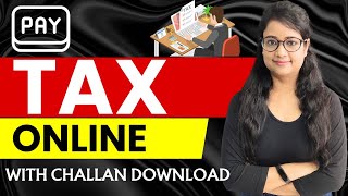 Pay Tax online 2024 | How to pay Tax Online | How to download Income tax Challan