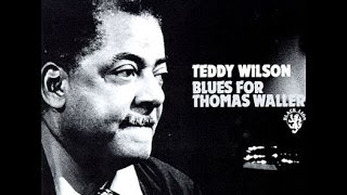 Teddy Wilson - Blues for Thomas Waller.- 1974