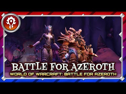 Horde Campaign EP #34 | Battle for Azeroth