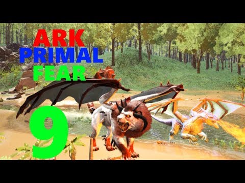 [9] Taming A Dragon + Manticore! (Ark Primal Fear Modpack)