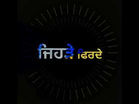 Anna Zor (Lyrical Video) - Happy Raikoti | WhatsApp Status | Satveer Singh Sakrali Punjabi Status