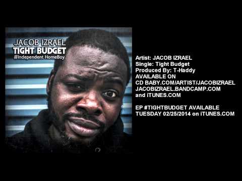 Jacob Izrael- Tight Budget (Audio Only)