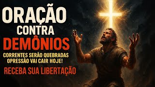 Chega de Sofrer! Oração Forte para Vencer Demônios