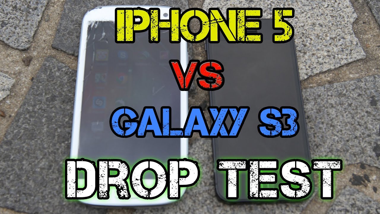 iPhone 5 vs Samsung Galaxy S3 Drop Test - YouTube