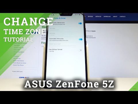 How to Set Up Date & Time on ASUS ZenFone 5Z - Set Up Time Zone