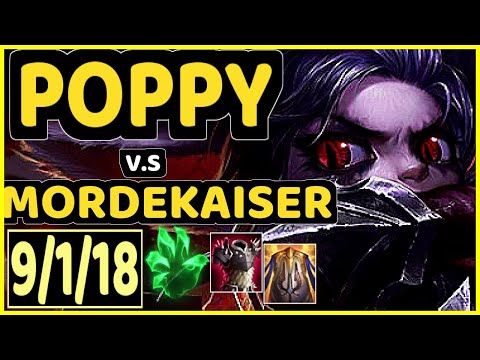 PHAXI (POPPY) vs MORDEKAISER - 9/1/18 KDA TOP GAMEPLAY - EUW Ranked DIAMOND