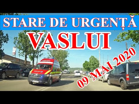 Orasul VASLUI in Stare de Urgenta Coronavirus video 09 mai 2020