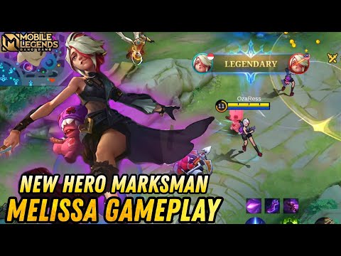 New Hero Melissa Marksman Gameplay - Mobile Legends Bang Bang