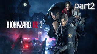【ライブ配信】バイオハザードre2 初見実況プレイ part2