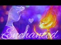 Elemental Music Video || Enchanted ~ Taylor Swift ( Ember x Wade ) AMV