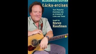 Steve Kaufman’s “Bluegrass Guitar LicksErcises”