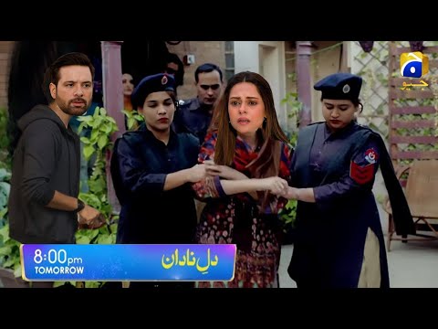 Dil-e-Nadan Episode 21 Teaser || Nayyab Is Arrested From Police || Dil-e-Nadan Episode 21 Promo |Geo