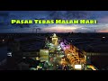 Tebas Pasar Malam Hari Kab Sambas Kalimantan Barat Shot On Drone DJI Mini 2 Lowlights