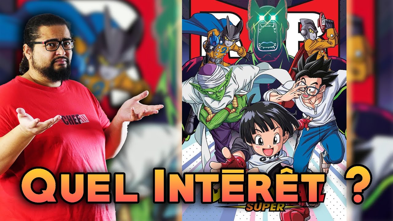 DRAGON BALL SUPER 91 - QUEL INTÉRÊT 