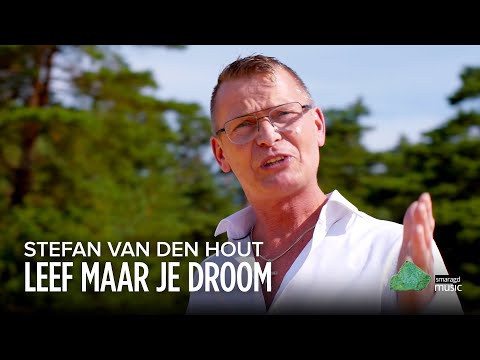 Stefan van den Hout - Leef Maar Je Droom (Officiële Videoclip)