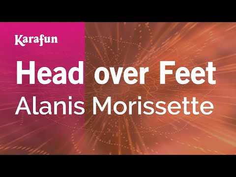 Head over Feet - Alanis Morissette | Karaoke Version | KaraFun