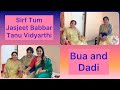 Chit Chat With Tanu Vidyarthi Bua And Jasjeet Babbar Dadi Sirftum Actors Behind The Scenes
