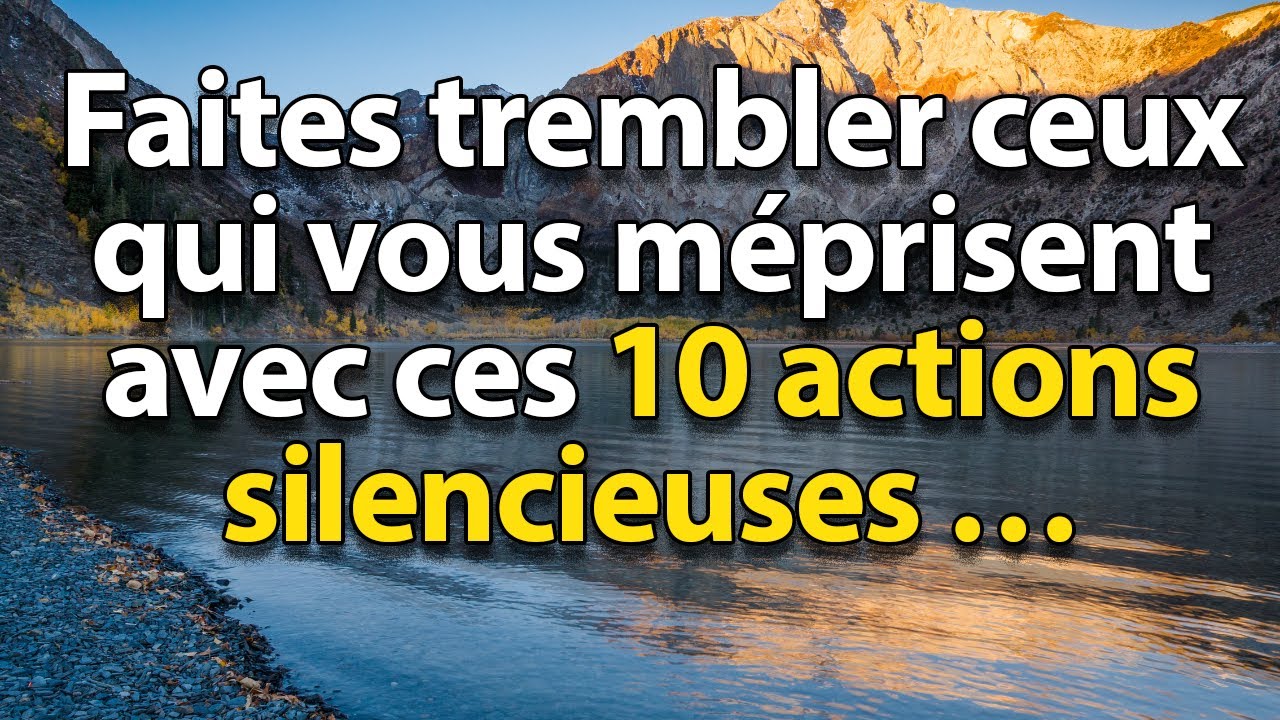 FAIS TREMBLER CEUX QUI TE MÉPRISENT avec ces 10 actions silencieuses : Stoïcisme